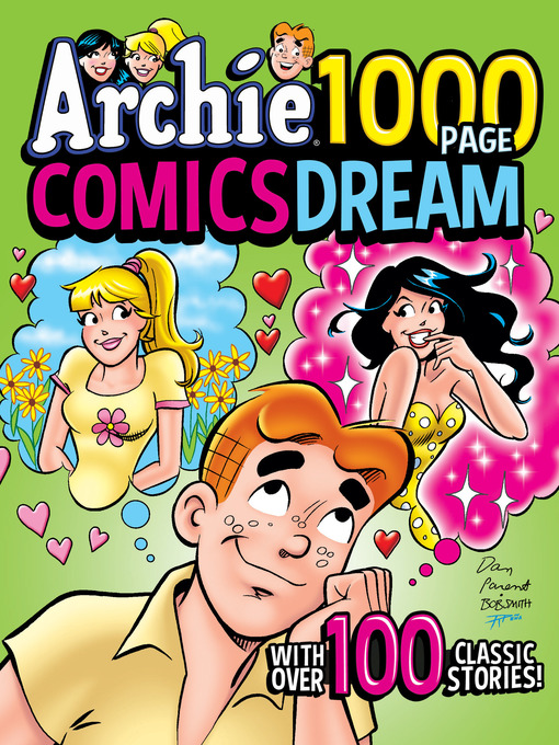 Title details for Archie 1000 Page Comics Dream by Archie Superstars - Available